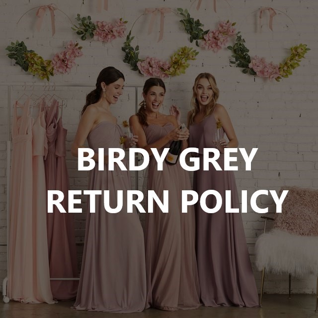 Birdy Grey Return Policy